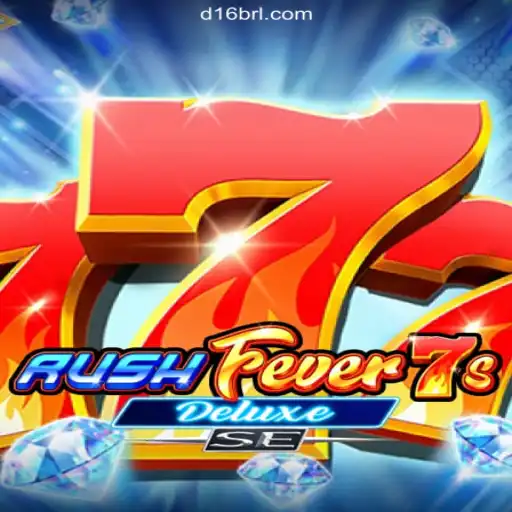 Exciting World of RushFever7sDeluxeSE: A Thrilling Addition to D16 A Plataforma de Apostas #1 do Brasil